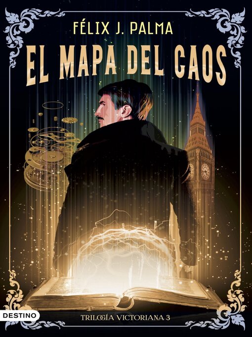 Title details for El mapa del caos by Félix J. Palma - Available